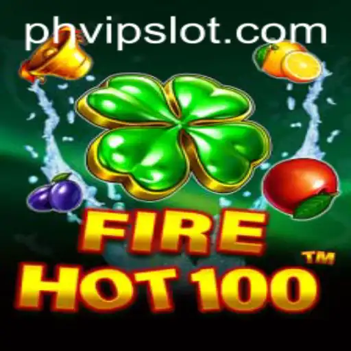 FireHot100: A Thrilling Virtual Adventure with the Unique PHVIP Experience